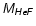 $\mathsfsl{M_{HeF}}$