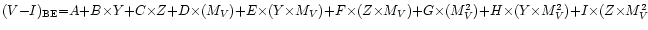 $(V{-}I)_{\rm BE} {=} A {+} B{\times} Y {+} C{\times} Z {+} D{\times}(M_V) {+} E...
...imes}(M_V^{2}) {+} H{\times}(Y{\times} M_V^{2}) {+} I{\times}(Z{\times} M_V^{2}$