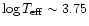 $\log T_{\rm eff} \sim 3.75$