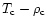 $T_{\rm c}-\rho_{\rm c}$