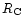 $R_{\rm C}$