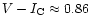 $V-I_{\rm C} \approx 0.86$
