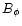 $B_\phi $