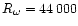 ${R_{\omega }}=44\,000$