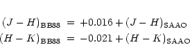 \begin{eqnarray*}(J-H)_{\rm BB88} &=&+0.016+(J-H)_{\rm SAAO}\\
(H-K)_{\rm BB88} &=&-0.021+(H-K)_{\rm SAAO}
\end{eqnarray*}