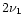 $2\nu_1$