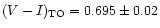 $(V-I)_{\rm TO} = 0.695 \pm 0.02$