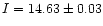 $I=14.63\pm0.03$
