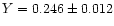 $Y=0.246\pm0.012$