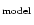 $_{\rm model}$
