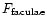 $F_{\rm faculae}$