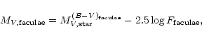 \begin{displaymath}%
M_{V,{\rm faculae}} = M_{V,{\rm star}}^{(B{-}V)_{\rm faculae}} - 2.5
\log F_{\rm faculae},
\end{displaymath}