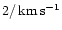 $\cm2/\,{\rm {km\,s^{-1}}}$