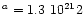$^{a} = 1.3 ~ 10^{21} \cm2$