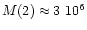 $M(\h2)
\approx 3~ 10^{6}$