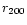 $r_{\rm 200}$