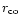 $r_{\rm
co}$
