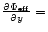 $\frac{\partial \Phi_{\rm eff}}{\partial y} =$