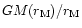 $G M(r_{\rm M})/r_{\rm M}$
