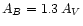 $A_B=1.3\,A_V$