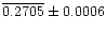 $\overline{0.2705}\pm 0.0006$