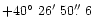 $+40\hbox{$^\circ$ }26\hbox{$^\prime$ }50\hbox{$.\!\!^{\prime\prime}$ }6$