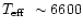$\mbox{$T_{\rm eff}$ }\sim 6600$
