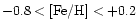 $-0.8 < \mbox{\rm [Fe/H]}< +0.2$