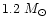 $1.2~M_{\odot}$