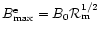 $B_{\rm max}^{\rm e}=B_0{\cal
R}_{\rm m}^{1/2}$