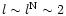 $l\sim l^{\rm
N}\sim 2$