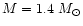 $M=1.4~M_\odot$