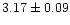 $3.17\pm0.09$
