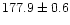 $177.9\pm 0.6$