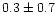 $0.3\pm 0.7$