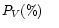 $P_{V}(\%)~~~$