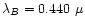 $\lambda_{B} =0.440~\mu$