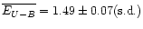 $\overline{E_{U-B}} = 1.49\pm 0.07 ({\rm s.d.})$