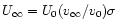 $U_{\infty}=U_0 (v_{\infty}/v_0)\sigma$
