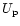 $U_{\rm p}$
