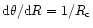 ${\rm d}\theta/{\rm d}R=1/R_{\rm c}$