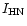 $I_{\rm HN}$