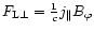 $F_{{\rm L}\perp}={1\over c}j_{\parallel} B_{\varphi}$
