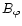 $B_{\varphi}$