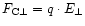 $F_{{\rm C}\perp}=q\cdot E_{\perp}$