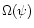 $\Omega (\psi )$