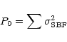 \begin{displaymath}P_{0} = \sum \sigma^2_{\rm SBF}
\end{displaymath}