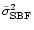 $\tilde \sigma^2_{\rm SBF}$