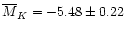$\overline M_K=-5.48 \pm 0.22$
