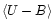 $\langle U-B\rangle$